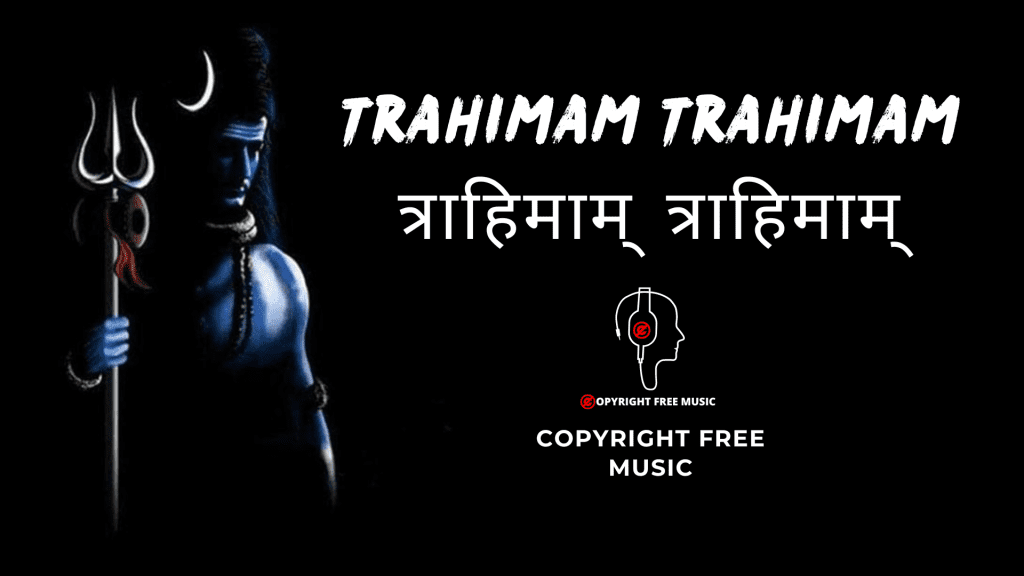 Trahimam Trahimam Copyright Free Music