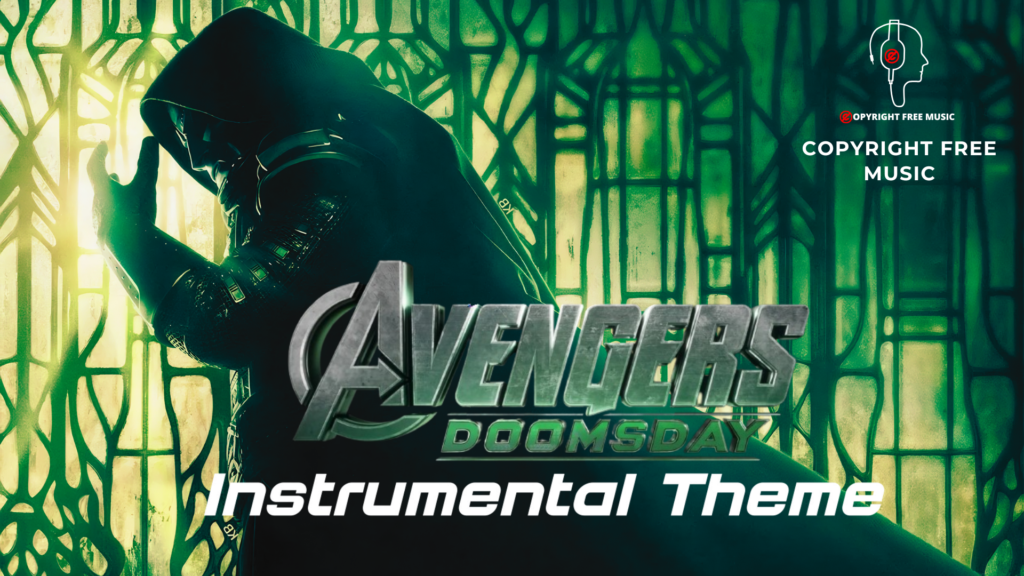 Avengers Doomsday Instrumental Theme